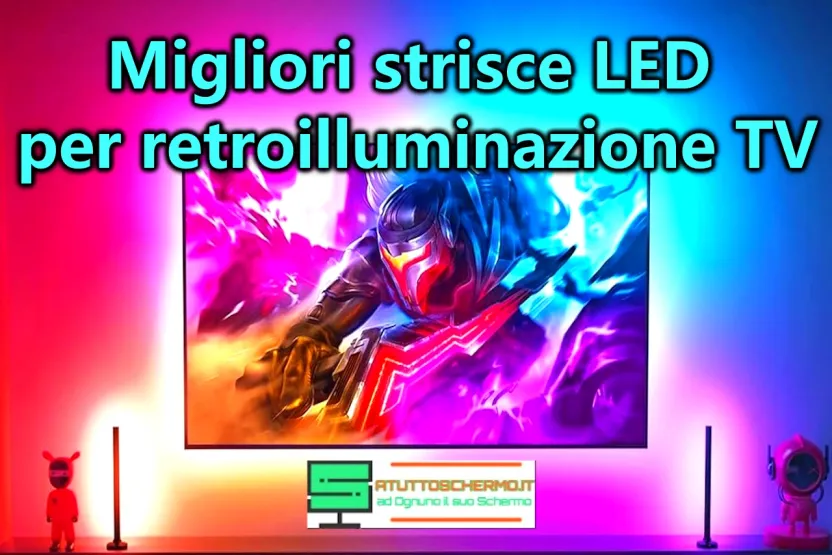 Migliori strisce LED per retroilluminazione TV