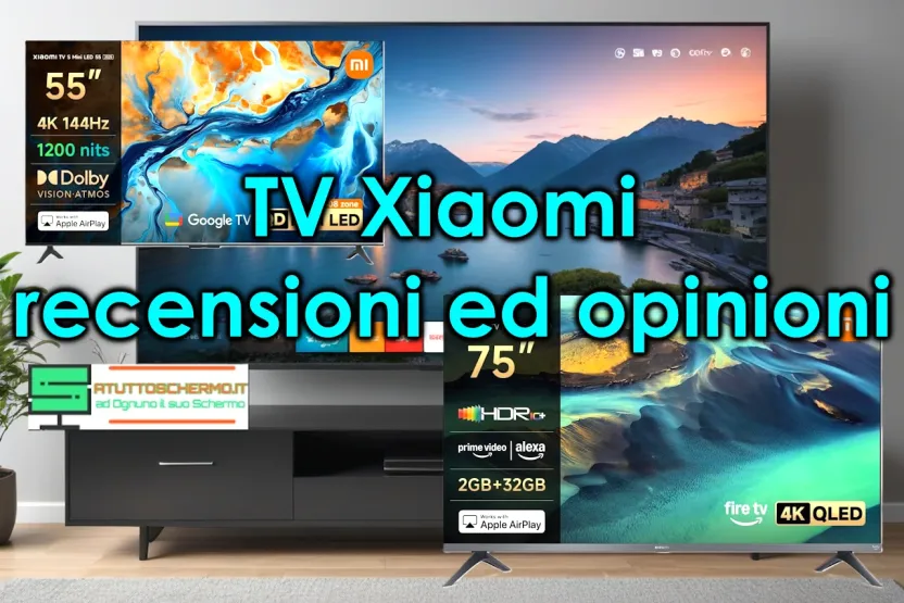 TV Xiaomi recensioni ed opinioni