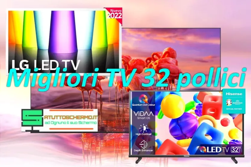 Migliori TV 32 Pollici 2026: Guida all’Acquisto tra Smart TV, HD e Full HD Migliori TV 32 pollici